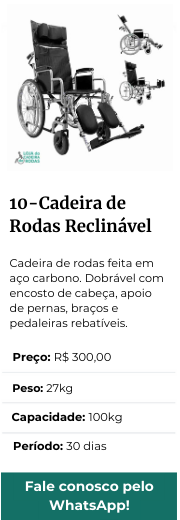 Cadeira de Rodas Reclinável